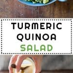 Collage of Turmeric Quinoa Salad images with text overlay for Pinterest.