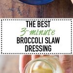 Yes! The very best Broccoli Slaw Dressing EVER!!! Secret ingredients: estragon, honey and dijon mustard! Well, now they're not secret anymore ;)